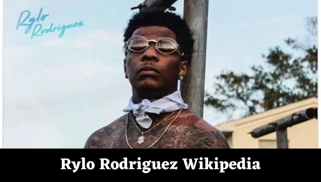 Rylo Rodriguez Ethnicity, Wikipedia, Wiki, Who Is, Girlfriend, Race, Height, Concert