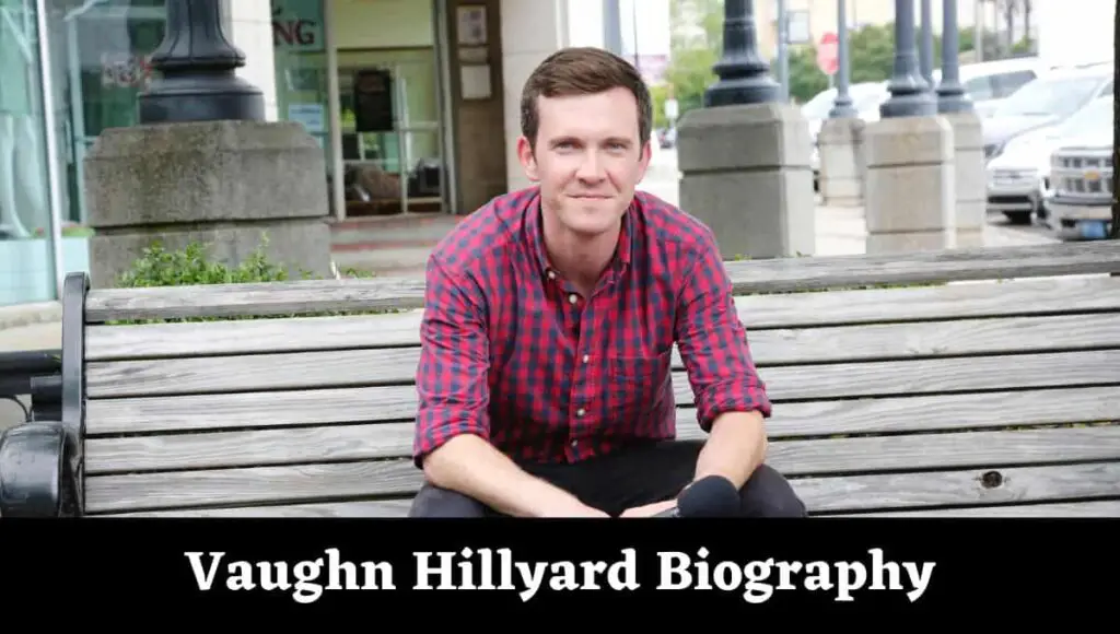 Vaughn Hillyard Wikipedia, Age, Bio, Husband, Gay, Wiki, Marriage, Height, Married