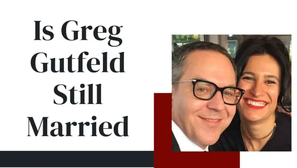Is Greg Gutfeld Still Married