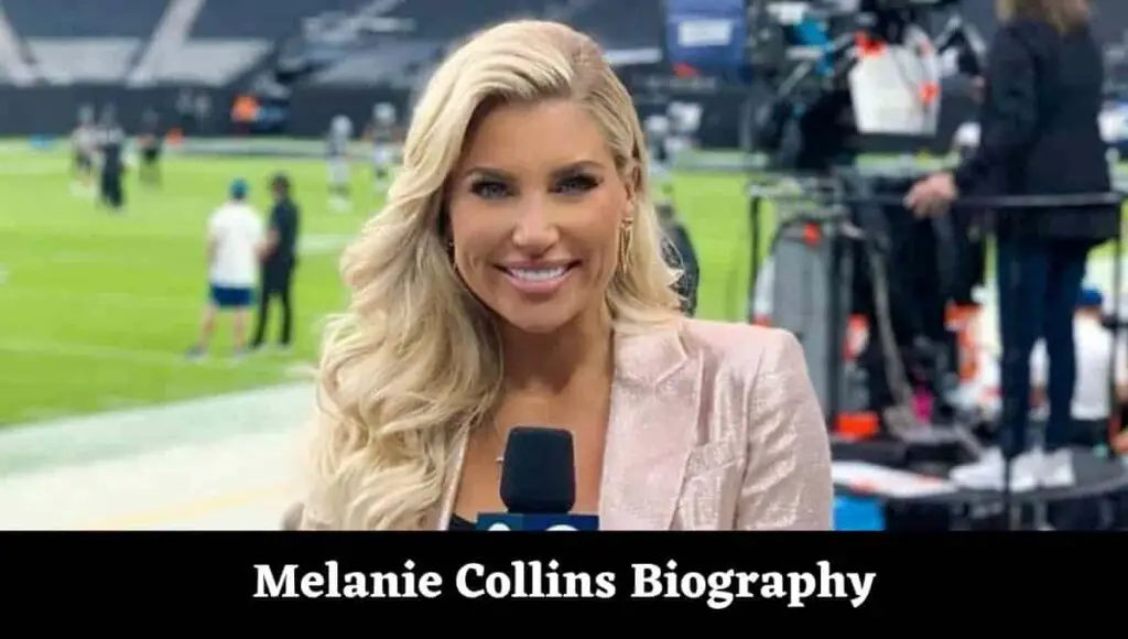 Melanie Collins Measurements, Wikipedia, Photos, Hot, Height, Engaged