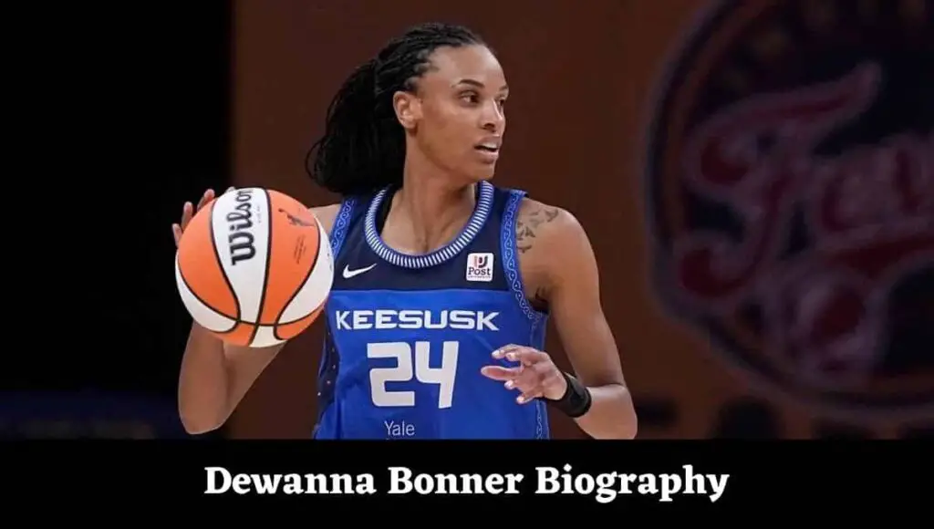 DeWanna Bonner Height, Weight, Age, Spouse, Facts, Family, Biography