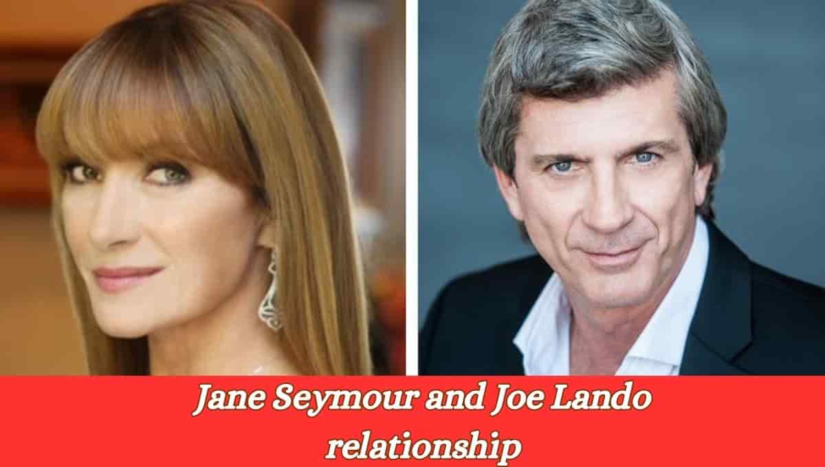 Jane Seymour and Joe Lando relationship